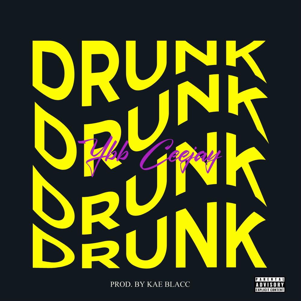 Drunk (Explicit)