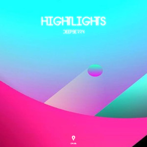 收聽Deepberry的Hightlighs歌詞歌曲