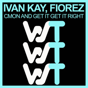 Album Cmon and Get It Get It Right from Ivan Kay