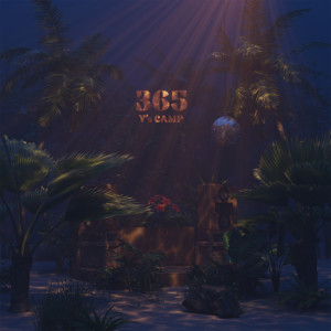 Album 365 (feat. troy, RYU & TENMA) from Y's CAMP