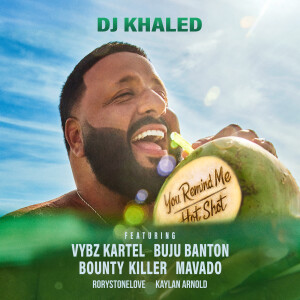 อัลบัม You Remind Me / Hot Shot ศิลปิน DJ Khaled
