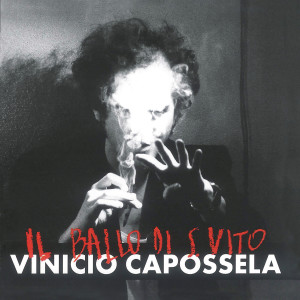 ดาวน์โหลดและฟังเพลง Contrada Chiavicone (2018 Remaster) (Remastered Version) พร้อมเนื้อเพลงจาก Vinicio Capossela
