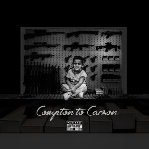 อัลบัม Compton to Carson (Mixtape) (Explicit) ศิลปิน Ayce Nyce