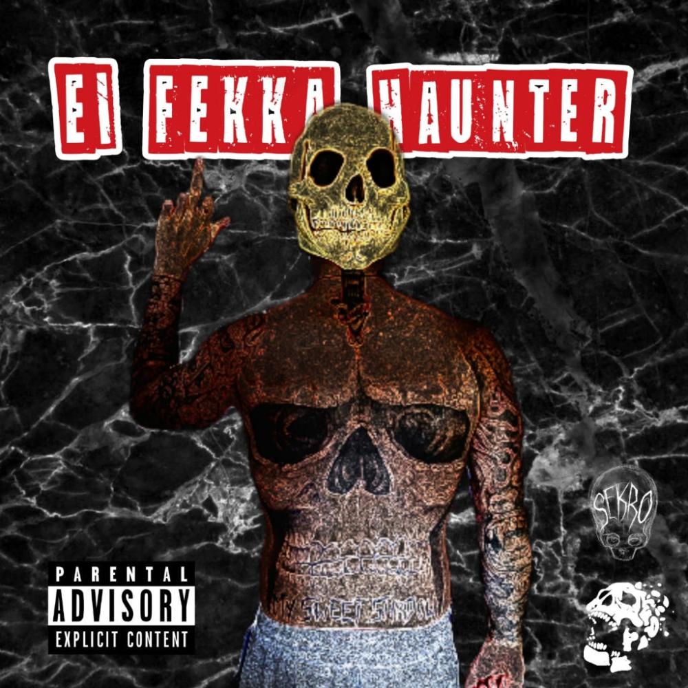 El Fekka Haunter (feat. Mind Booster Beats) (Explicit)