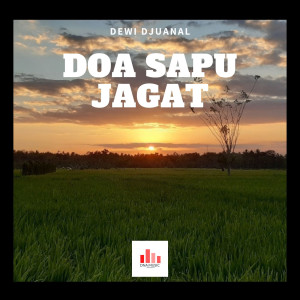 Dengarkan Doa Sapu Jagat lagu dari Dewi Djuanal dengan lirik