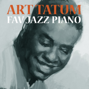 Art Tatum Trio的專輯Fav Jazz Piano