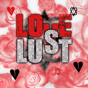 อัลบัม Love vs Lust (Explicit) ศิลปิน OJay140
