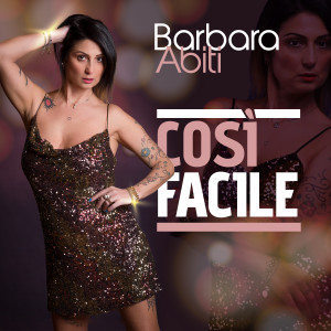 Barbara Abiti的专辑Così facile