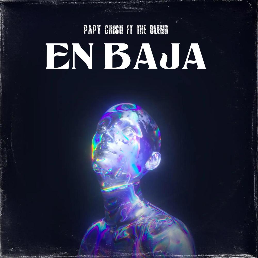 En Baja (feat. The Blend) (Explicit)