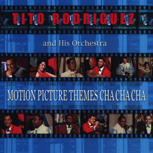收聽Tito Rodriguez and His Orchestra的Exodus歌詞歌曲