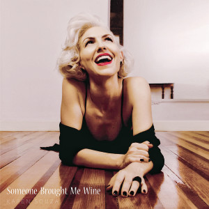 Listen to Someone Brought Me Wine song with lyrics from Karen Souza