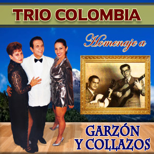 Trio Colombia的專輯Homenaje a Garzón y Collazos: Soy Tolimense / Ibaguereña / Bunde Tolimense