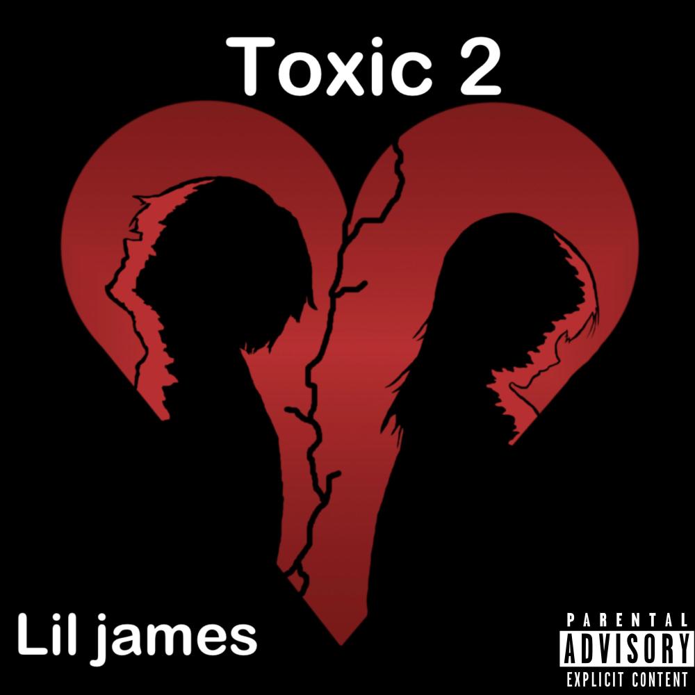 Toxic 2 (Explicit)
