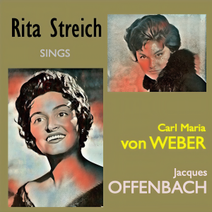 Album Rita Streich sings Weber & Offenbach from Rita Streich