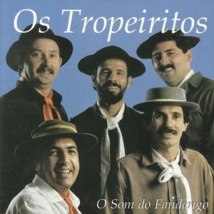 Os Tropeiritos的專輯O Som do Fandango