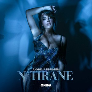 收聽Anxhela Peristeri的n'Tirane歌詞歌曲