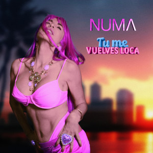 收聽Numa的Tu me vuelves loca歌詞歌曲