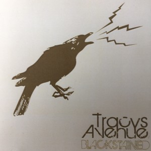 ดาวน์โหลดและฟังเพลง Blackstained พร้อมเนื้อเพลงจาก Tracy's Avenue