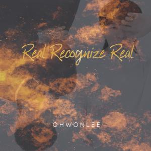 Ohwon Lee的專輯Real Recognize Real