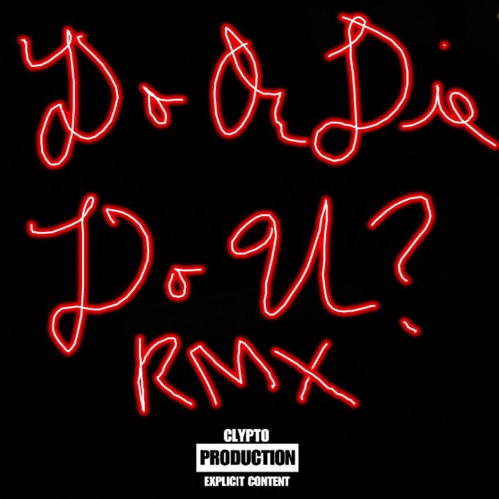 Do U? (Remix|Explicit)