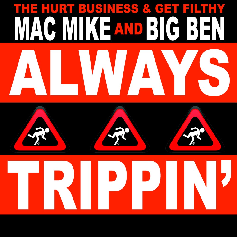 Always Trippin' (Explicit)