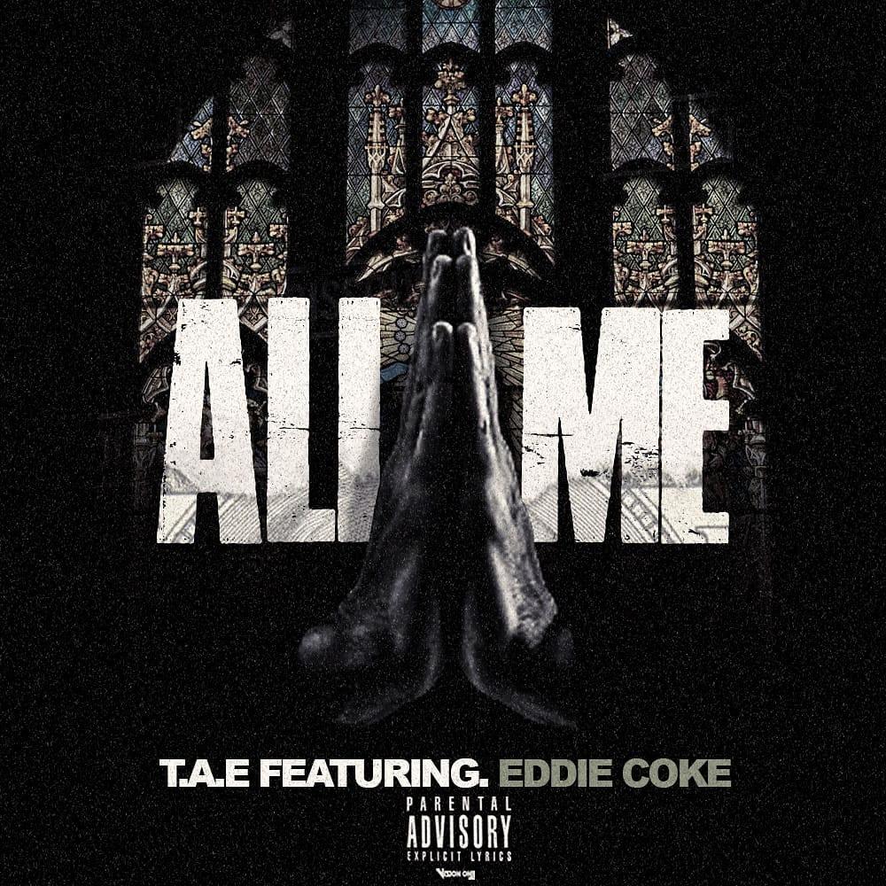 ALL ME (feat. Eddie Coke) (Explicit)