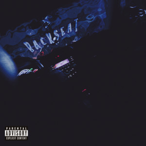 Album Backseat (Explicit) from Blicc
