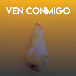 收聽Los Reggaetronics的Ven Conmigo歌詞歌曲