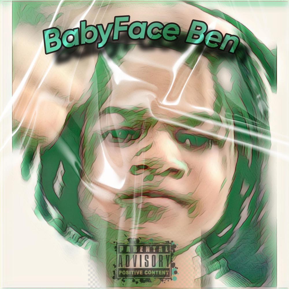 Babyface Ben (Explicit)