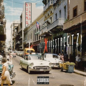 收听Yung Streetz的Buena Vibra (Explicit)歌词歌曲