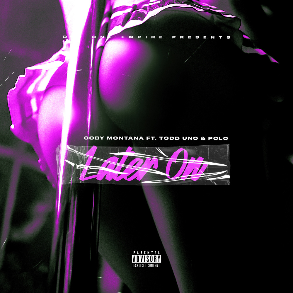 Later On Pt.2 (Explicit)