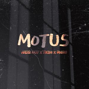 ดาวน์โหลดและฟังเพลง MOTUS (feat. TECH1 & DHING) พร้อมเนื้อเพลงจาก AKOSI MOY