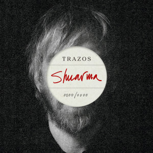 อัลบัม Trazos ศิลปิน Shuarma