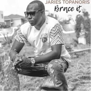 ดาวน์โหลดและฟังเพลง Brace it พร้อมเนื้อเพลงจาก Jaries Topanoris