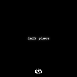 Kyd the Band的專輯Dark Place
