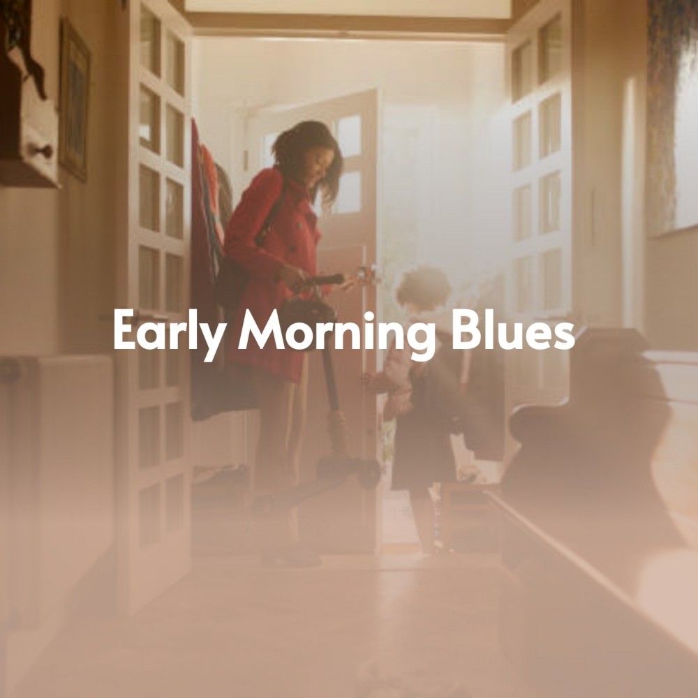Early Mornin' Blues