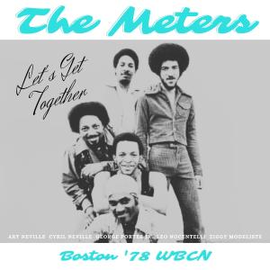 The Meters的專輯Let's Get Together (Live Boston '78)