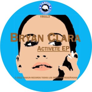 收聽Bryan Clara的Activete (Original  Mix)歌詞歌曲