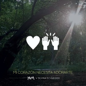 Album Mi corazón necesita adorarte oleh Yam