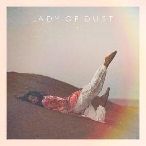 Pardis的專輯Lady of Dust (feat. VFerg)