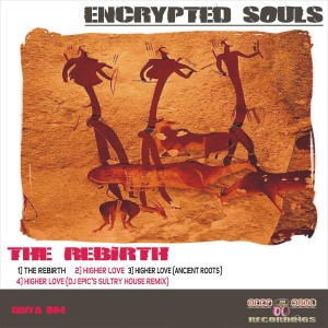 ดาวน์โหลดและฟังเพลง Higher Love (Remix) พร้อมเนื้อเพลงจาก Encrypted Souls