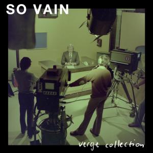 ดาวน์โหลดและฟังเพลง So Vain พร้อมเนื้อเพลงจาก Verge Collection