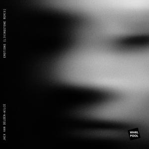 Jack Van Delden-Wilce的专辑Emotions (LivingStone Remix)