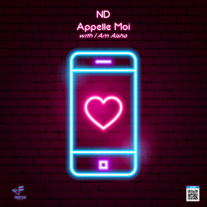 ดาวน์โหลดและฟังเพลง Appelle Moi พร้อมเนื้อเพลงจาก ND