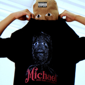 Michael (Explicit) dari Wunderkid