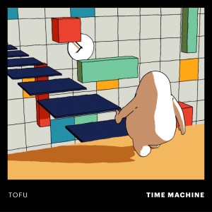 Album TIME MACHINE oleh TOFU (TH)