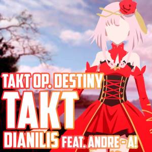 Jonatan King的專輯takt (From "Takt Op. Destiny") (Spanish Version)