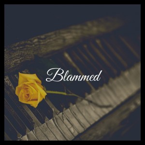 收听Piano Vampire的Blammed (Piano Version)歌词歌曲