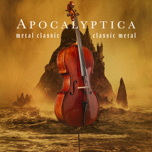 Album Metal Classic, Classic Metal oleh Apocalyptica