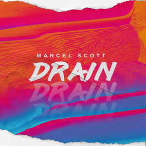Album Drain from Marcel Scott